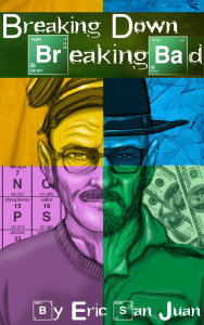 Breaking Down Breaking Bad